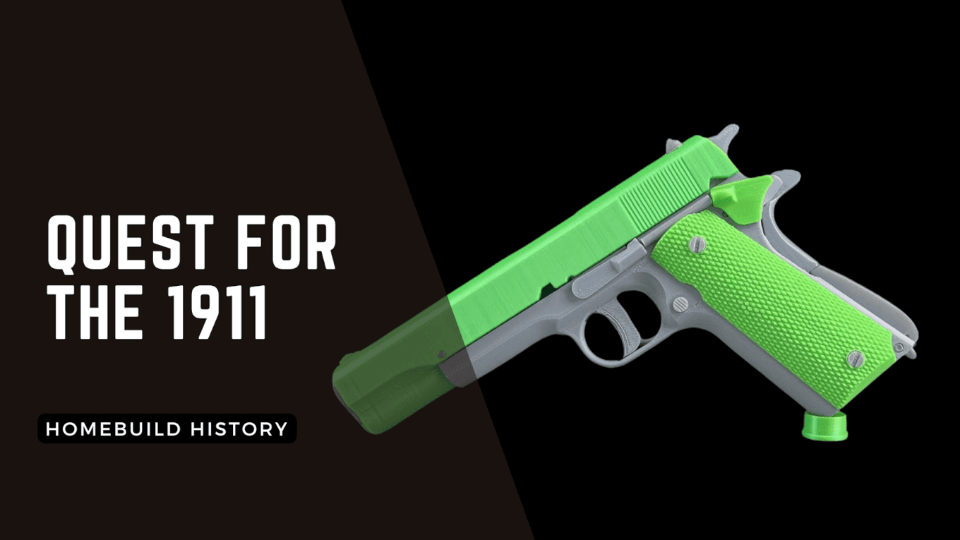 Homebuild History – Quest for the 1911